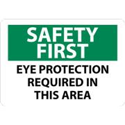 Safety First, Eye Protection Required In This Area Signs