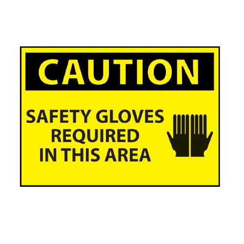 Safety Gloves Required Area Caution Sign